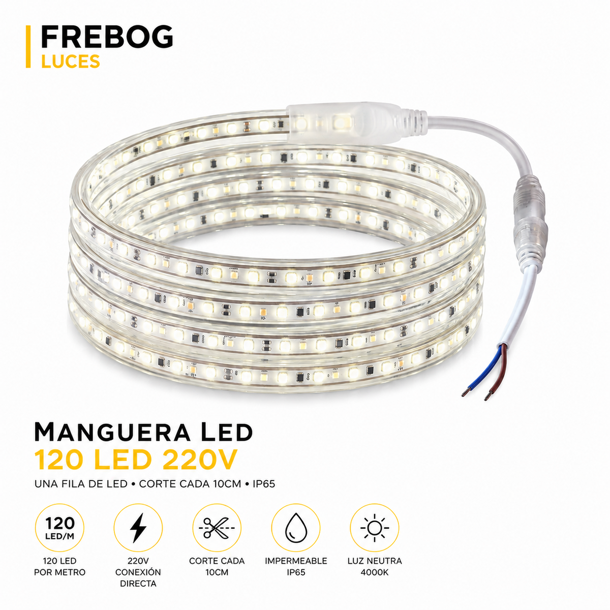 Manguera LED 120 LED 220V – Luz Neutra 4000K | Venta por Metro